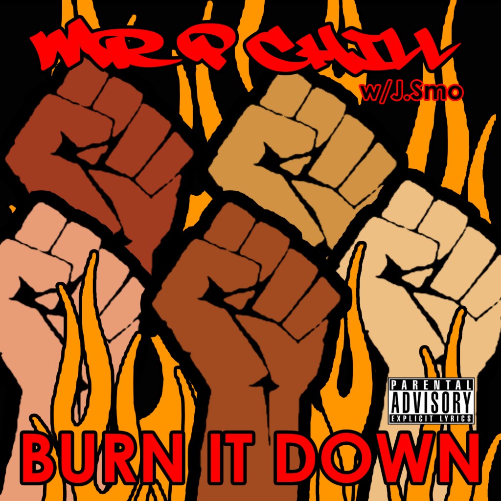 P-Chill-Burn-It-Down-1500x1500